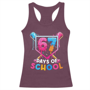 Funny 67 Days Of School Baseball Drip Racerback Tank Top Six Seven Meme Gen Alpha TS11 Maroon Print Your Wear
