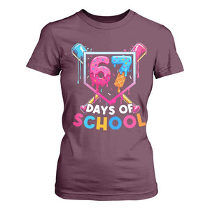 Funny 67 Days Of School Baseball Drip T Shirt For Women Six Seven Meme Gen Alpha TS11 Maroon Print Your Wear