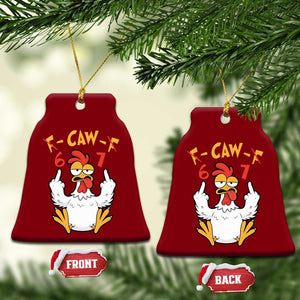 Funny F Caw F 67 Meme Ceramic Ornament Cartoon Chicken Six Seven Poultry Humor TS11 Print Your Wear