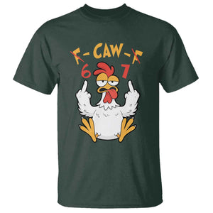 Funny F Caw F 67 Meme T Shirt Cartoon Chicken Six Seven Poultry Humor TS11 Dark Forest Green Print Your Wear