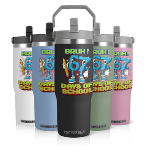 Funny Bruh 67 Days Of School Flip Straw Tumbler Six Seven Meme Pixel Game Gen Alpha TS11 Print Your Wear