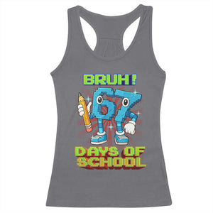 Funny Bruh 67 Days Of School Racerback Tank Top Six Seven Meme Pixel Game Gen Alpha TS11 Charcoal Print Your Wear
