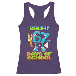 Funny Bruh 67 Days Of School Racerback Tank Top Six Seven Meme Pixel Game Gen Alpha TS11 Purple Print Your Wear