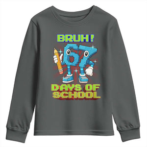 Funny Bruh 67 Days Of School Youth Sweatshirt Six Seven Meme Pixel Game Gen Alpha TS11 Dark Heather Print Your Wear