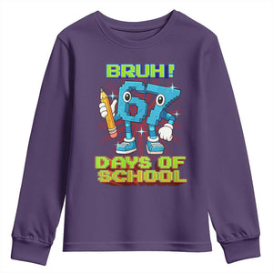 Funny Bruh 67 Days Of School Youth Sweatshirt Six Seven Meme Pixel Game Gen Alpha TS11 Purple Print Your Wear