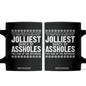 Funny Christmas Vacation Jolliest Bunch Of Assholes Coffee Mug Xmas Movie TS11 Black Print Your Wear