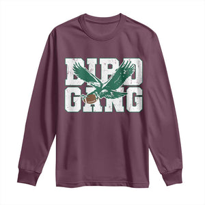 Bird Gang Long Sleeve Shirt Philadelphia Fan American Football Eagle Game Day TS11 Maroon Print Your Wear