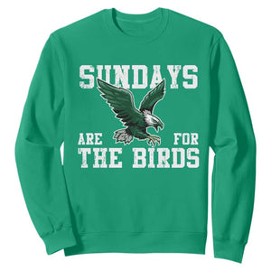Funny Sundays Are For The Bird Sweatshirt American Football Lovers TS11 Irish Green Print Your Wear