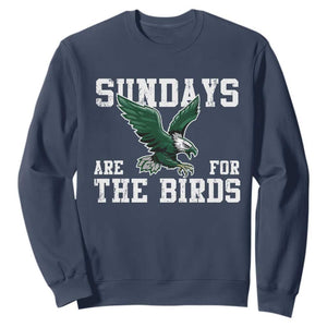 Funny Sundays Are For The Bird Sweatshirt American Football Lovers TS11 Navy Print Your Wear