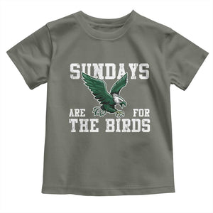 Funny Sundays Are For The Bird Toddler T Shirt American Football Lovers TS11 Military Green Print Your Wear