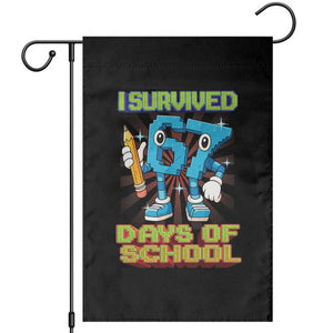 Funny I Survived 67 Days Of School Garden Flag Six Seven Meme Pixel Game Gen Alpha TS11 Black Print Your Wear