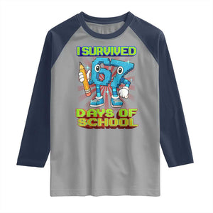 Funny I Survived 67 Days Of School Raglan Shirt Six Seven Meme Pixel Game Gen Alpha TS11 Sport Gray Navy Print Your Wear