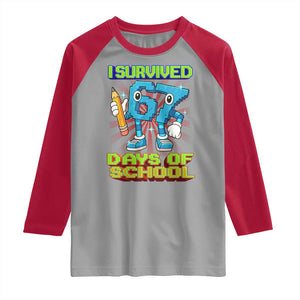 Funny I Survived 67 Days Of School Raglan Shirt Six Seven Meme Pixel Game Gen Alpha TS11 Sport Gray Red Print Your Wear