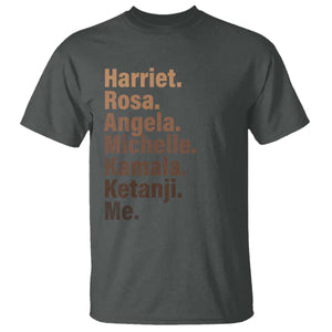 Melanin Black Pride T Shirt Harriet Rosa Angela Michelle Kamala Ketanji Me Black History Leaders TS11 Dark Heather Print Your Wear