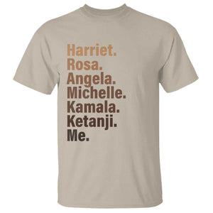 Melanin Black Pride T Shirt Harriet Rosa Angela Michelle Kamala Ketanji Me Black History Leaders TS11 Sand Print Your Wear