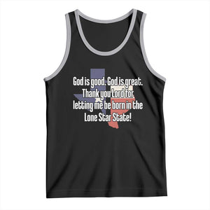 American Texan Jesus Tank Top God Is Good And Great Thank You Lord For Letting Me Be Born In The Lone Star State TS11 Black Athletic Heather Print Your Wear