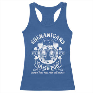 Funny Shenanigans Irish Pub Grab A Pint And Join The Paddy Racerback Tank Top Irish Beer TS11 Royal Blue Print Your Wear