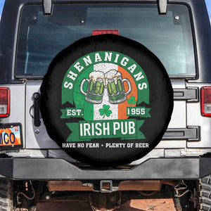 Funny St Patrick's Day Beer Drinking Spare Tire Cover Shenanigans Irish Pub Have No Fear Plenty Of Beer TS11 No hole Black Print Your Wear