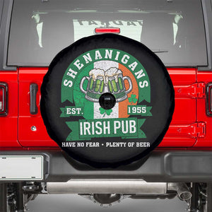 Funny St Patrick's Day Beer Drinking Spare Tire Cover Shenanigans Irish Pub Have No Fear Plenty Of Beer TS11 Black Print Your Wear