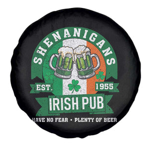 Funny St Patrick's Day Beer Drinking Spare Tire Cover Shenanigans Irish Pub Have No Fear Plenty Of Beer TS11 Print Your Wear