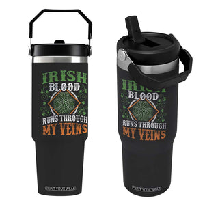 Funny Irish Blood Runs Through My Veins Flip Straw Tumbler Irish Pride Shamrock TS11 One Size: 30 oz Black Print Your Wear