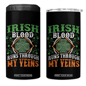Funny Irish Blood Runs Through My Veins 4 in 1 Can Cooler Tumbler Irish Pride Shamrock TS11 One Size: 16 oz Black Print Your Wear