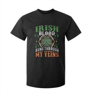 Funny Irish Blood Runs Through My Veins T Shirt For Kid Irish Pride Shamrock TS11 Black Print Your Wear