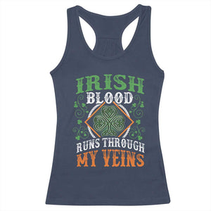 Funny Irish Blood Runs Through My Veins Racerback Tank Top Irish Pride Shamrock TS11 Navy Print Your Wear