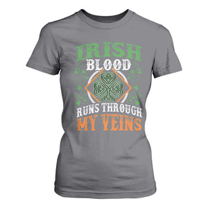 Funny Irish Blood Runs Through My Veins T Shirt For Women Irish Pride Shamrock TS11 Charcoal Print Your Wear