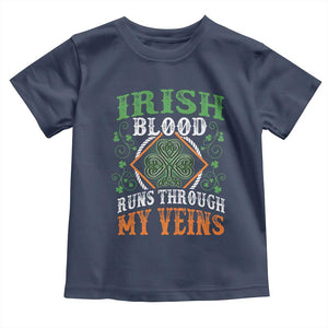 Funny Irish Blood Runs Through My Veins Toddler T Shirt Irish Pride Shamrock TS11 Navy Print Your Wear