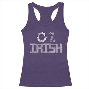 Funny St Patrick's Day 0% Irish Racerback Tank Top Celtic Knot TS11 Purple Print Your Wear