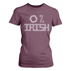 Funny St Patrick's Day 0% Irish T Shirt For Women Celtic Knot TS11 Maroon Print Your Wear