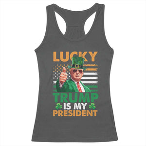 Funny Trump St Patrick's Day Racerback Tank Top Lucky Trump Is My President American Ireland Flag TS11 Dark Heather Print Your Wear