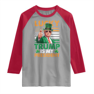 Funny Trump St Patrick's Day Raglan Shirt Lucky Trump Is My President American Ireland Flag TS11 Sport Gray Red Print Your Wear