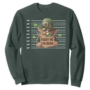 Funny Fight Me I'm Irish Sweatshirt Leprechaun Mug Shot St Patrick's Day TS11 Dark Forest Green Print Your Wear