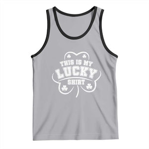 Funny This Is My Lucky Shirt St Patrick's Day Tank Top TS11 Athletic Heather Black Print Your Wear