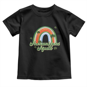 Funny St Patrick's Day Shenanigans Squad Toddler T Shirt Rainbow Shamrock TS11 Black Print Your Wear
