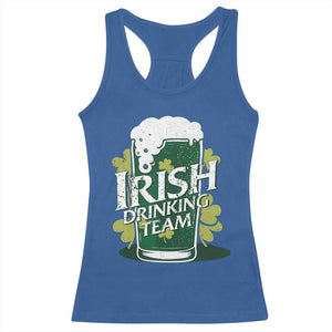 Funny St Patrick's Day Irish Beer Drinking Racerback Tank Top Irish Drinking Team Green Beer Shamrock TS11 Royal Blue Print Your Wear