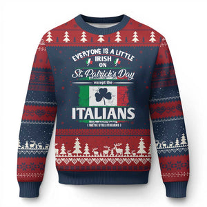 Funny St Patrick's Day Italian Ugly Christmas Sweater Everyone Is A Little Irish On St Patrick's Day TS11 Navy Red Print Your Wear