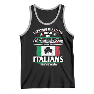 Funny St Patrick's Day Italian Tank Top Everyone Is A Little Irish On St Patrick's Day TS11 Black Athletic Heather Print Your Wear
