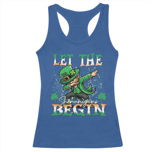 Funny Let The Shenanigans Begin Racerback Tank Top Dabbing Leprechaun St Patrick's Day TS11 Royal Blue Print Your Wear