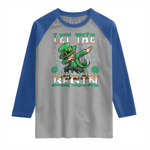 Funny Let The Shenanigans Begin Raglan Shirt Dabbing Leprechaun St Patrick's Day TS11 Sport Gray Royal Print Your Wear