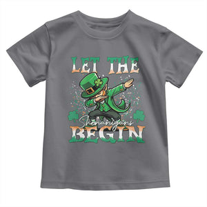 Funny Let The Shenanigans Begin Toddler T Shirt Dabbing Leprechaun St Patrick's Day TS11 Charcoal Print Your Wear