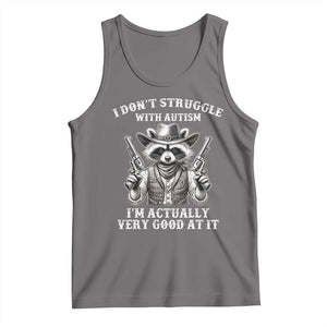 Funny Autism Awareness Cowboy Raccoon Tank Top I Don't Struggle With Autism I'm Actually Very Good At It TS11 Deep Heather Print Your Wear