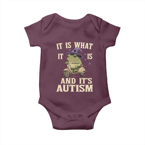 Funny It Is What It Is And It's Autism Baby Onesie Meme Autism Awareness Frog TS11 Maroon Print Your Wear