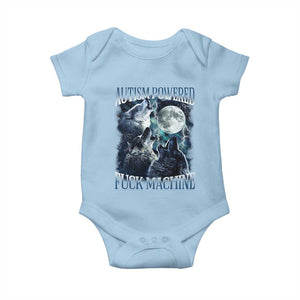 Funny Autism Powered Fuck Machine Baby Onesie Autism Quote Alpha Wolf TS11 Light Blue Print Your Wear