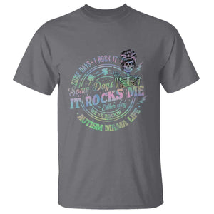 Funny Autism Mama Life T Shirt Some Days I Rock It Some Days It Rock Me Autism Awareness TS11 Charcoal Print Your Wear