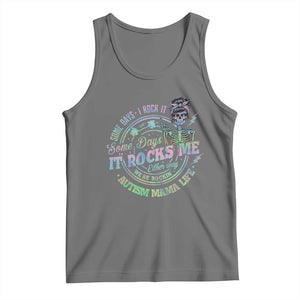Funny Autism Mama Life Tank Top Some Days I Rock It Some Days It Rock Me Autism Awareness TS11 Black Heather Print Your Wear