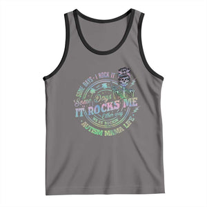 Funny Autism Mama Life Tank Top Some Days I Rock It Some Days It Rock Me Autism Awareness TS11 Deep Heather Black Print Your Wear