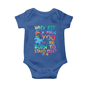 Funny Autism Awareness Baby Onesie Why Fit In When You Were Born To Stand Out Puzzle TS11 Royal Blue Print Your Wear